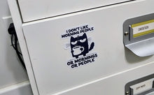 Load image into Gallery viewer, I Don't Like Morning People, or Mornings, or People