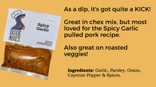 Load image into Gallery viewer, Spicy Garlic Doxie Mix