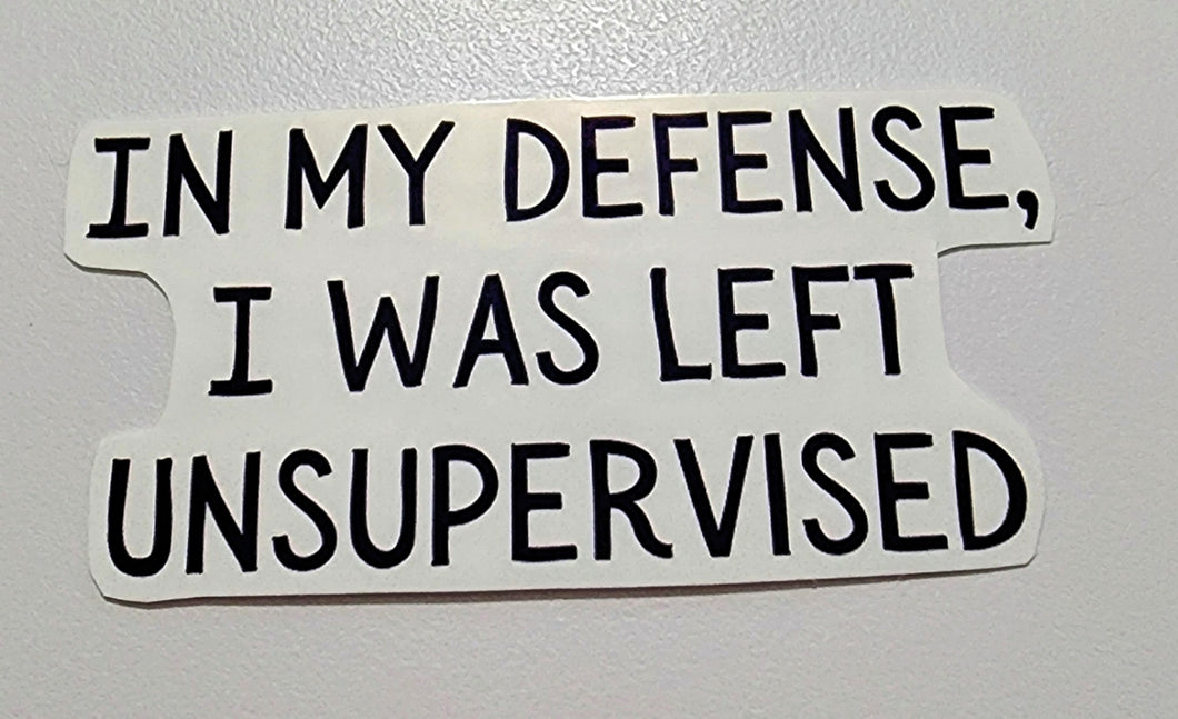 In My Defense