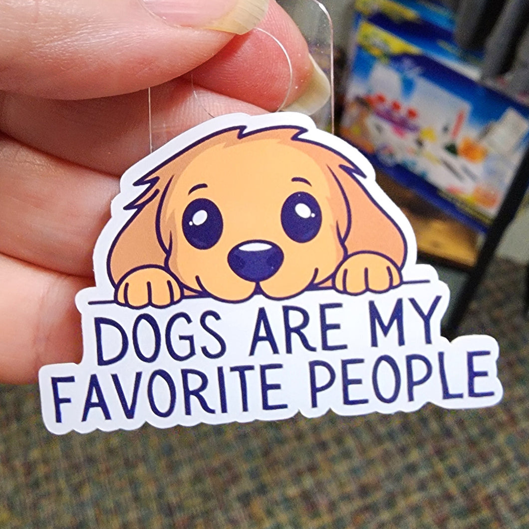 Dogs are my Favorite People