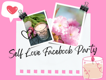 Load image into Gallery viewer, Self Care Challenge Facebook Party
