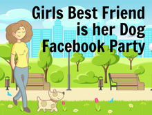 Load image into Gallery viewer, Dogs Are a Girls Best Friend Themed Facebook Party
